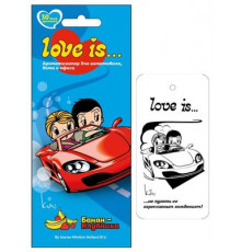 Ароматизатор LOVE IS...картонный  БАНАН-КЛУБНИКА ~